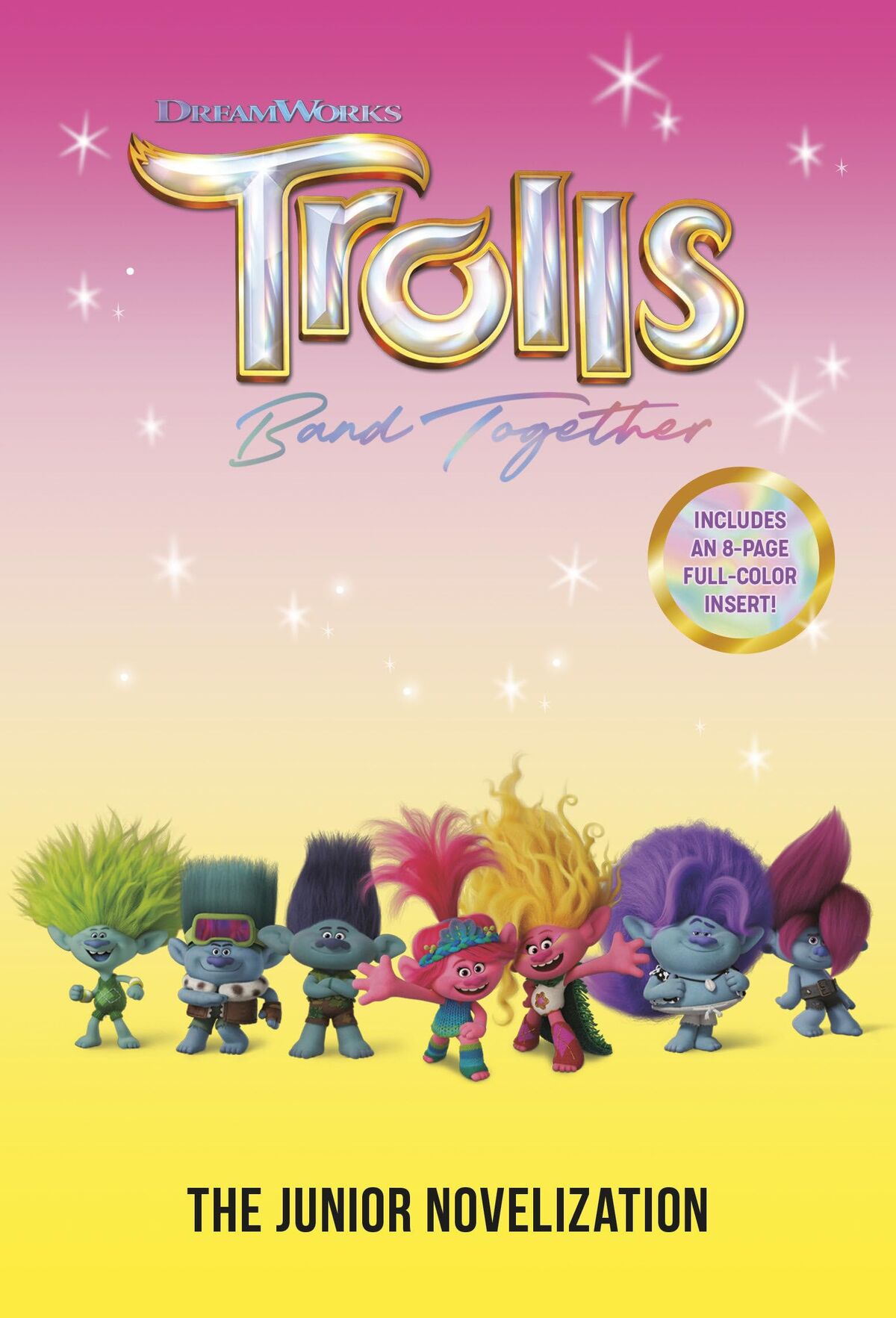 Trolls Band Together The Junior Novelization Trolls Trollpedia Fandom