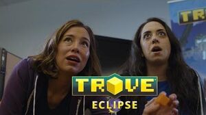 The Shadow Approaches - Trove Eclipse
