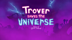 Zeal Indkøbscenter skulder Trover Saves the Universe - Trover Saves the Universe Wiki