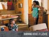 Burning House of Love