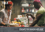 S2 - Escape from Dragon House