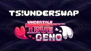 True Genocide & TS! UNDERSWAP - Game Reveal