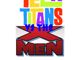 Teen Titans vs the X-Men