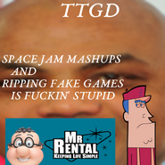 "TTGD - SPACE JAM MASHYPS AND RIPPING FAKE GAMES IS FUCKIN' STUPID.png"