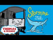 Thomas & Friends™ - Toad and the Whale Storytime - NEW - Story Time - Podcast for Kids