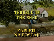 TroubleintheShedSloveniantitlecard.png (750 KB)