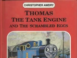 Thomas the Tank Engine and the Scrambled Eggs