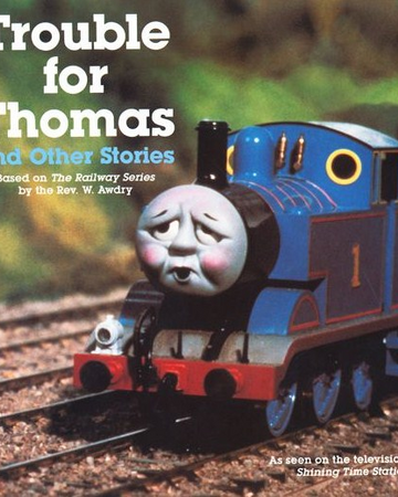 thomas and friends trouble for thomas