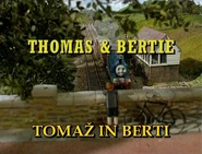 ThomasandBertieSloveniantitlecard.png (728 KB)