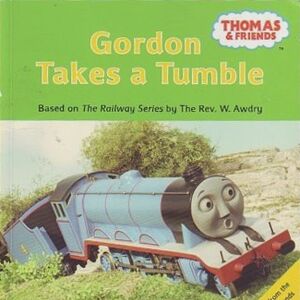 Gordon Takes A Tumble Book Thomas The Tank Engine Wikia Fandom