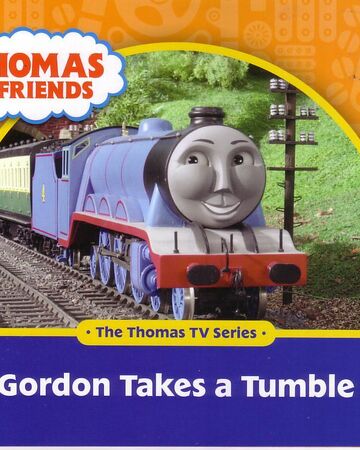 Gordon Takes A Tumble Book Thomas The Tank Engine Wikia Fandom