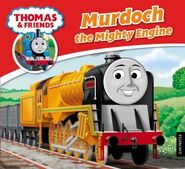 Murdoch the Mighty Engine (2011)