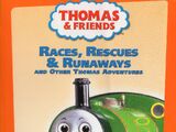 Races, Rescues and Runaways and Other Thomas Adventures