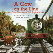 A Cow on the Line and Other Thomas the Tank Engine Stories (1992 Random House book)