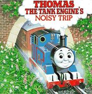 Thomas the Tank Engine's Noisy Trip
