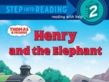 Henry and the Elephant (Step into Reading book)