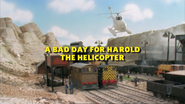 ABadDayforHaroldtheHelicopteralternatetitlecard