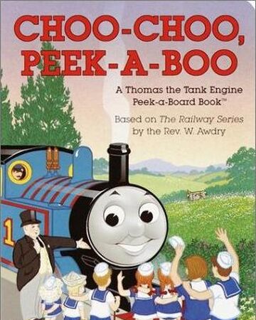 Choo Choo Peek A Boo Thomas The Tank Engine Wikia Fandom