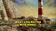 What'stheMatterwithHenry?Alternatetitlecard