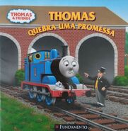 Thomas Breaks a Promise
