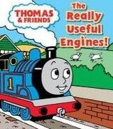 The Really Useful Engines! (2011 My First Thomas book)