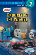 Trouble in the Tunnel