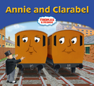 Annie and Clarabel (2006 My Thomas Story Library book)