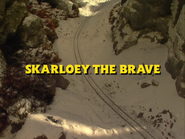 SkarloeytheBravetitlecard