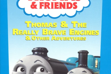 Thomas and the Really Brave Engines and Other Adventures | Thomas