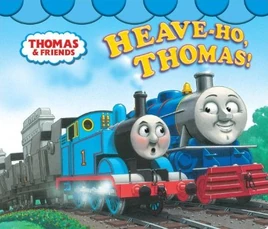 Heave-HoThomas!