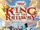 King of the Railway: The Movie Storybook