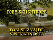 Toby'sTightropeSlovenianTitleCard