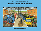 Thomas and His Friends (The Railway Series No. 42, first published in 2011)