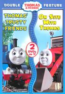 Thomas' Trusty Friends/ On Site with Thomas (2008)