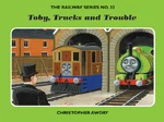 Toby,TrucksandTroubleCover