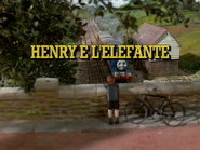 HenryandtheElephantItaliantitlecard