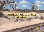 JamesGoesTooFarBrazilianPortugueseTitleCardDK.png (1,007 KB) Brazilian Portuguese title card (Discovery Kids)