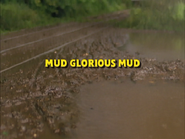 MudGloriousMudUSTitleCard