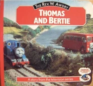 Thomas and Bertie