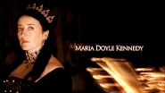Maria Doyle Kennedy's opening credit as Catherine.