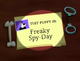 Freaky Spy-Day Title Card