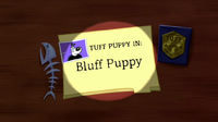 Bluff Puppy (Title Card)