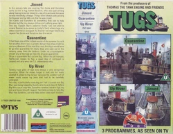 Jinxed, Quarantine, Up River VHS | Tugs Wiki | Fandom