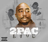 2Pac Live (2004)