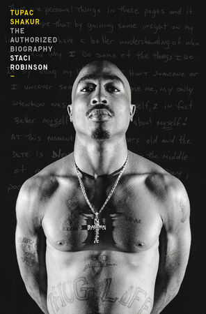TUPAC.SHAKUR  ビデオ Tupac Shakur: The Authorized Biography | Tupac Shakur Wiki