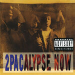 2Pacalypse Now (1991)