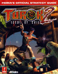 Prima's Turok 2: Seeds of Evil: Prima's Official Strategy Guide