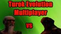 Turok Evolution Multiplayer Raptor VS Jerry