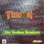Turok 2: Seeds Of Evil - Les Remixes Officiels - Front Cover
