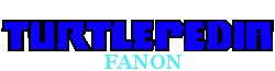 Turtlepedia Fanon Wiki